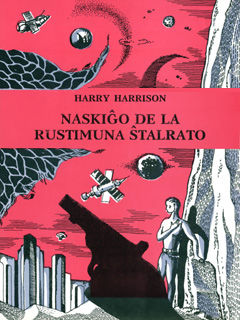 Naskiĝo de la Rustimuna Ŝtalrato de Harrison